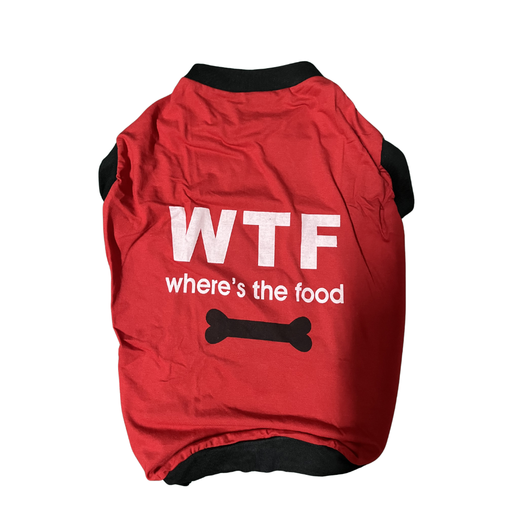 WTF - Where&#39;s the Food - DOG&#39;S T-SHIRT