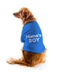 Mama's Boy - DOG'S T-SHIRT